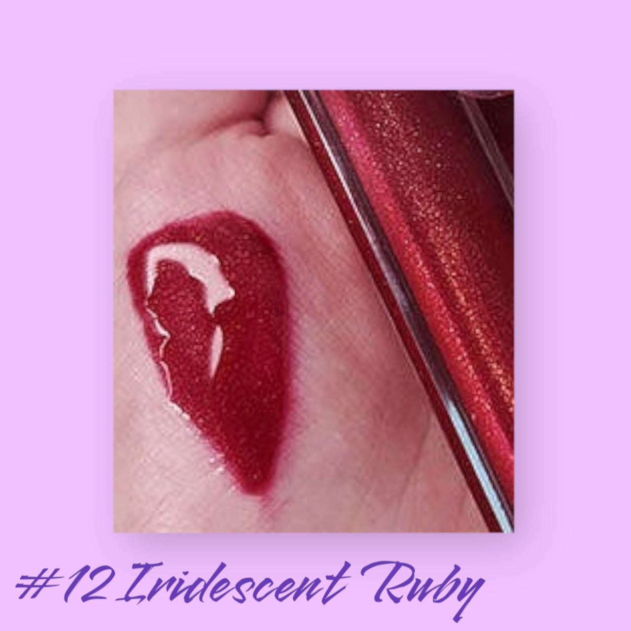 #12 Iridescent Ruby